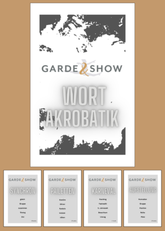 Garde & Show Wortakrobatik